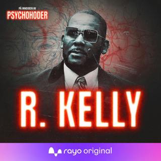 R. Kelly - rapper og barneovergriper