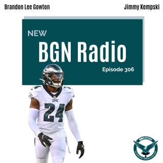 BGN Radio #306: Eagles-Giants takeaways and initial 49ers thoughts
