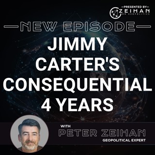 Jimmy Carter's Consequential 4 Years || Peter Zeihan