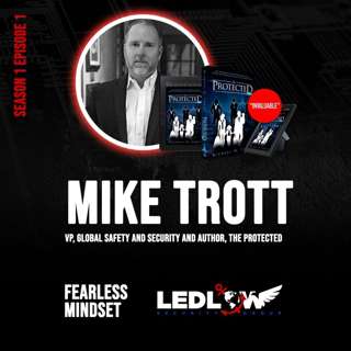 Episode #1 Security and Intelligence with Mike Trott