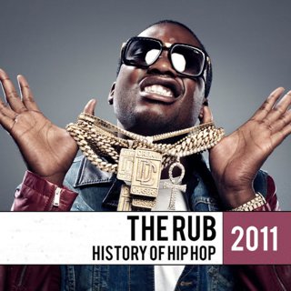 The Rub - History Of Hip Hop 2011 Mix
