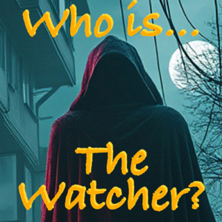 Who is The Watcher and what do they want? Audio Episode 4
