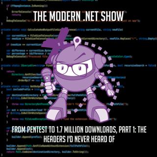 From Pentest to 1.7 Million Downloads, Part 1: The Headers I'd Never Heard Of