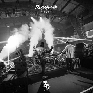 #225 Deadbeats Radio with Zeds Dead