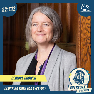 S2-E12 | Everyday Eurasia | Deirdre Brower