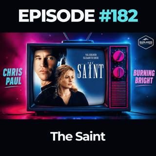 Badlands Story Hour Ep. 182: The Saint
