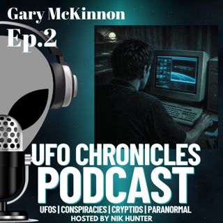 Ep.2 Gary McKinnon