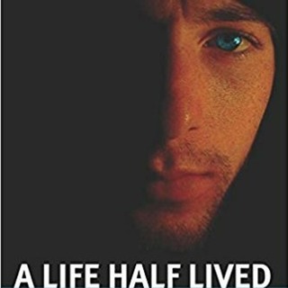 A Life Half Lived: A True Story of Love, Addiction, Tragedy, and Hope Host Anthony Hodel