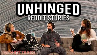 29: Unhinged..