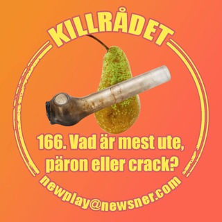 166. Frågor: Vad är mest ute, päron eller crack?
