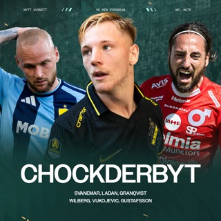 #675 Unga AIK:s derbytriumf - städade av Djurgårn | Dijan om nyckeln till islossning