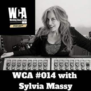 WCA #014 with Sylvia Massy