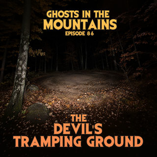 GITM #86 The Devil's Tramping Ground