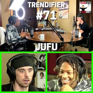 #71 - JUFU: Grinding on VINE; Going TikTok Famous; Crypto & Conspiracies