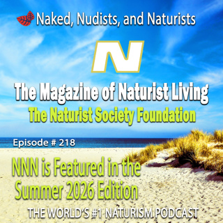 Ep. 218 - "The Naturist Society Foundation" Magazine (Frank/Lisa #55)