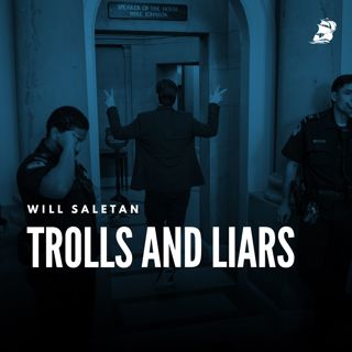 Will Saletan: Trolls and Liars