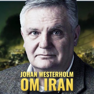 Johan Westerholm om Israel Vs Iran
