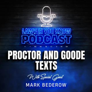 Proctor's EMERGENCY Attempt To Dodge His Depo + Bederow's Thoughts On THE Texts