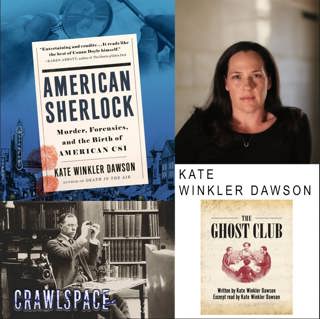 372 // American Sherlock & Ghost Clubs w/ Kate Winkler Dawson