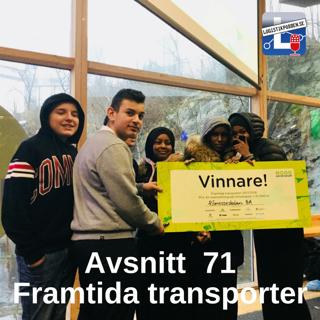 Avsnitt 71 - Framtida transporter