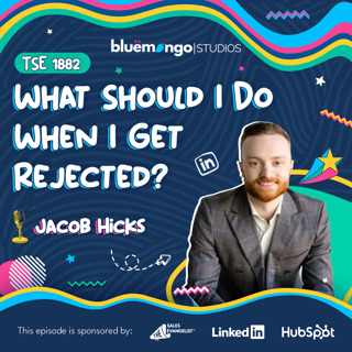 What Should I Do When I Get Rejected? | Jacob Hicks - 1882