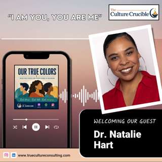 "I am You, You are Me" with Dr. Natalie Hart