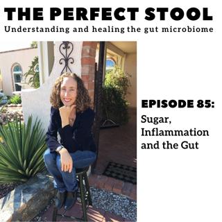 Sugar, Inflammation and the Gut