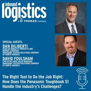 The Right Tool to Do the Job Right: How Does the Panasonic Toughbook S1 Handle the Industry's Challenges? Guests: Dan Diliberti, David Foulsham, Pansonic