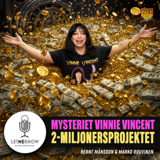 Mysteriet Vinnie Vincent: 2-miljonersprojektet