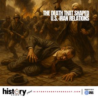 The Death that Shaped U.S.-Iran Relations