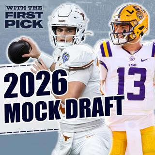 With the First Pick - EARLY 2026 NFL Mock Draft | FULL 1st Round: Arch Manning In The Class, But NOT The First QB Taken