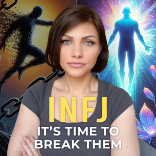 INFJ - 5 TOXIC ATTACHMENTS YOU NEED TO BREAK
