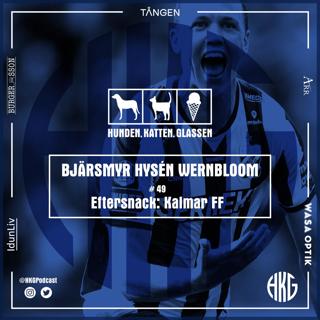 Eftersnack: Kalmar FF