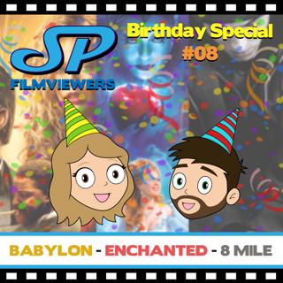Babylon/Enchanted/8 Mile Movie Reviews (Birthday Special #8)
