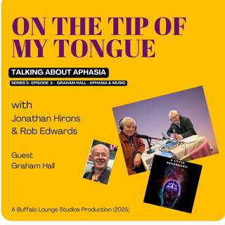 Life in the key of Aphasia - Graham Hall