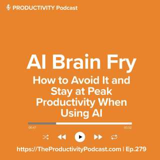 AI Brain Fry: How to Avoid It and Stay at Peak Productivity When Using AI