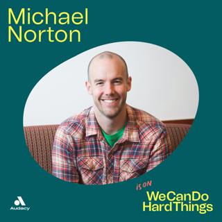 The Rituals that Make a Magical Life with Michael Norton