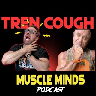 Muscle Minds 161 Tren Cough & Weighing Out Cardarine Risks