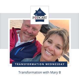 Transformation with Mary B