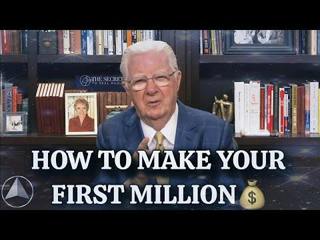 How To Make Your First Million | Bob Proctor 