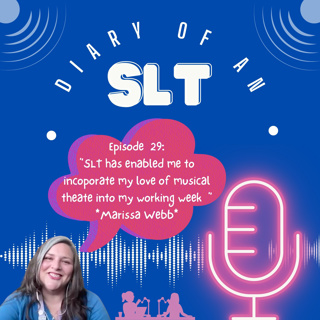 #29: "SLT has enabled me to incorporate my love of musical theatre into my working week"
