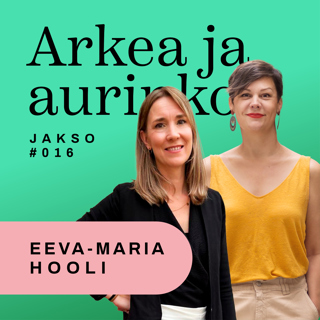 16. Vieraana Eeva-Maria Hooli: Tuplarattailla feria-tungokseen ja suurperheen arki Espanjassa