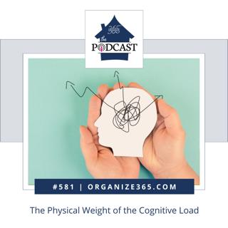 581 - The Physical Weight of the Cognitive Load