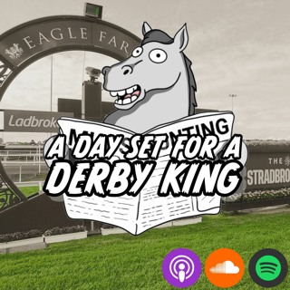 A Day set for a Derby King