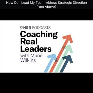 How Do I Lead My Team without Strategic Direction from Above?