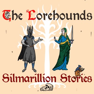 Silmarillion Stories - E23 - The Fifth Battle: Nirnaeth Arnoediad