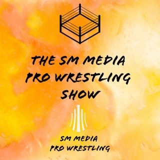 THE SM MEDIA PRO WRESTLING SHOW: A Lot of Goings On