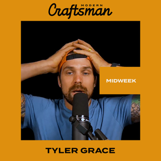 Midweek with Tyler: Building a New Old Home