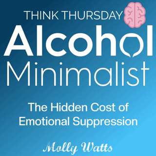 Think Thursday: The Hidden Cost of Emotional Suppression