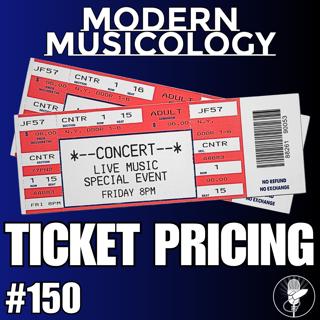 #150 - Ticket Prices